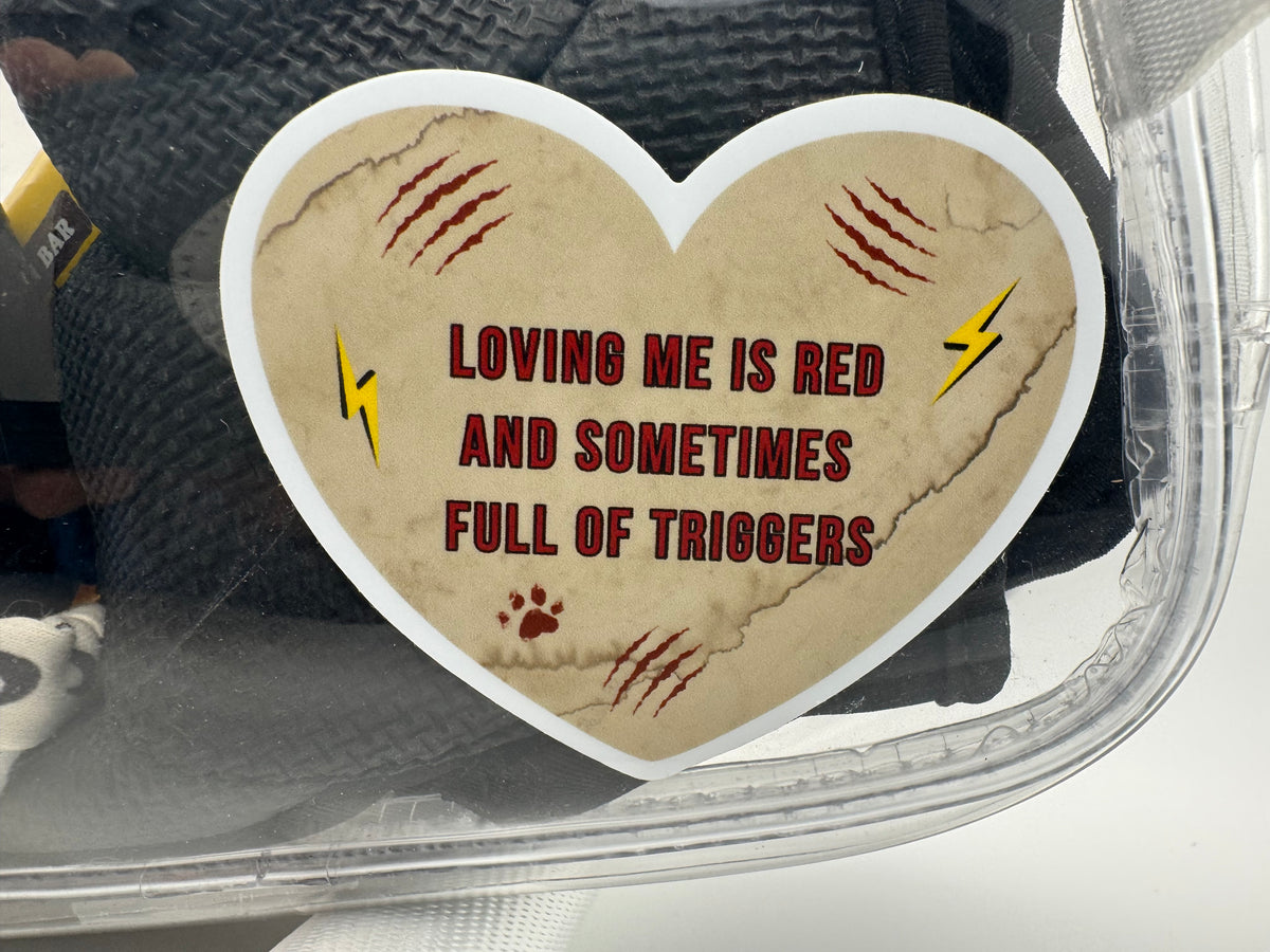 Loving Me Is Red Dog Sticker