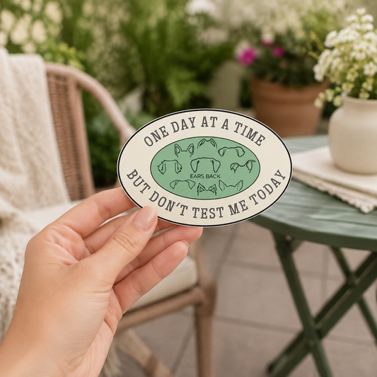 One Day at a Time Dog Sticker