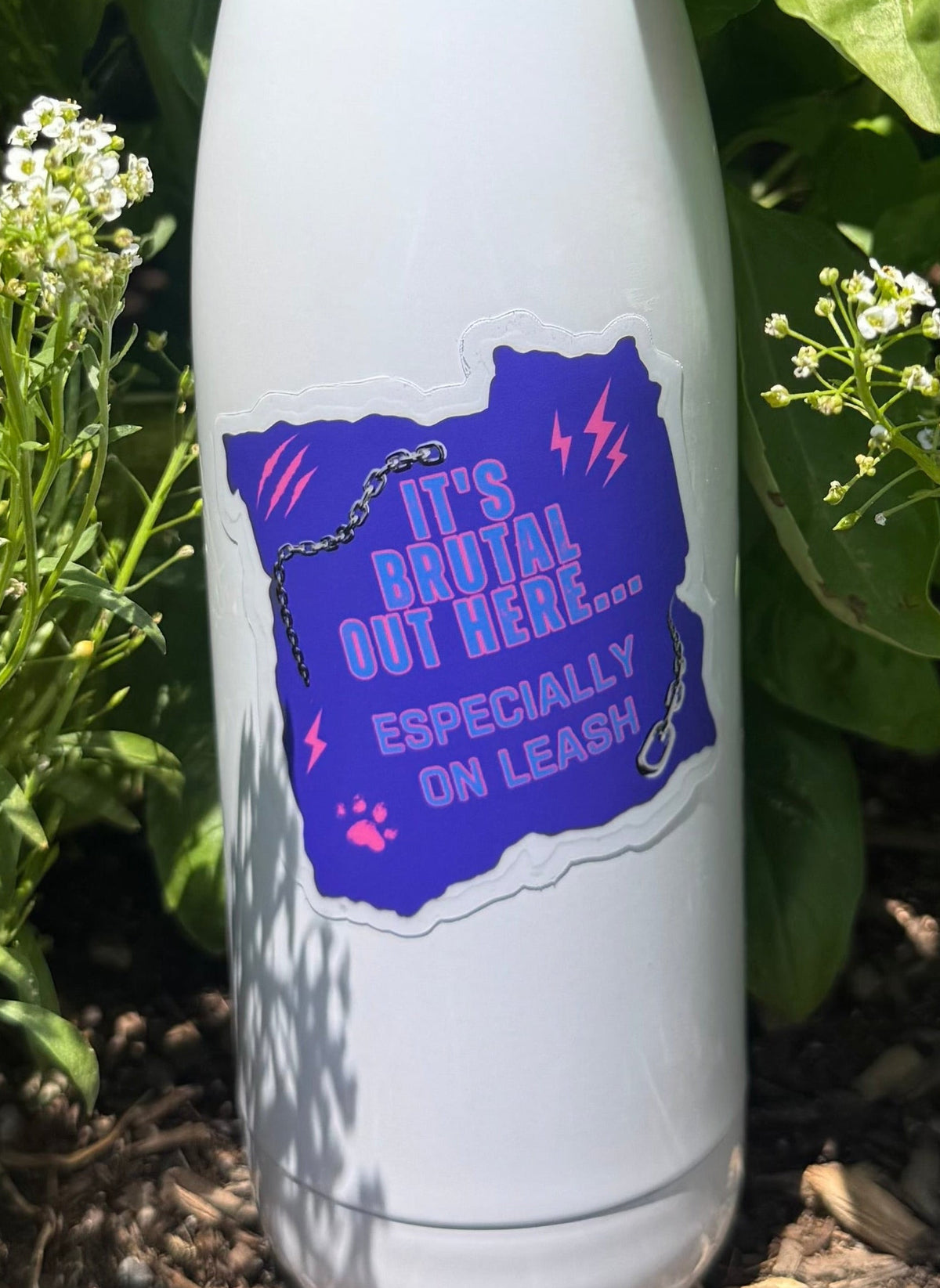 Brutal Out Here Reactive Dog Sticker