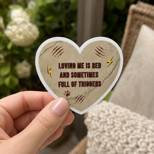 Loving Me Is Red Dog Sticker